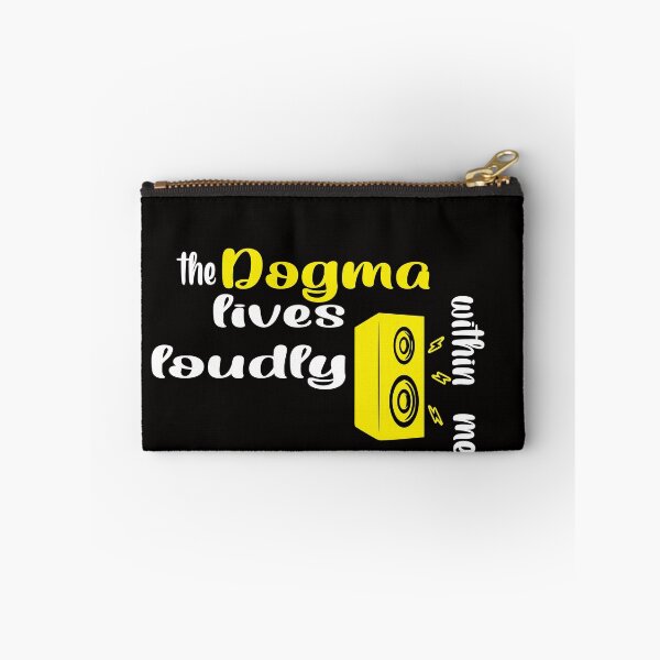 Item preview, The dogma lives loudly within me designed and sold by 0umStore.