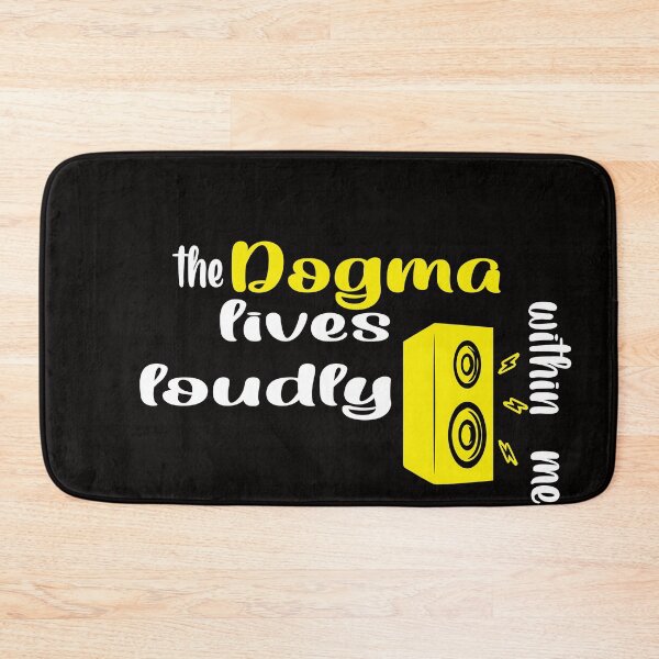 Item preview, The dogma lives loudly within me designed and sold by 0umStore.
