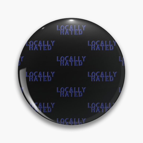 Item preview, Locally Hated designed and sold by WorldPrintTees.