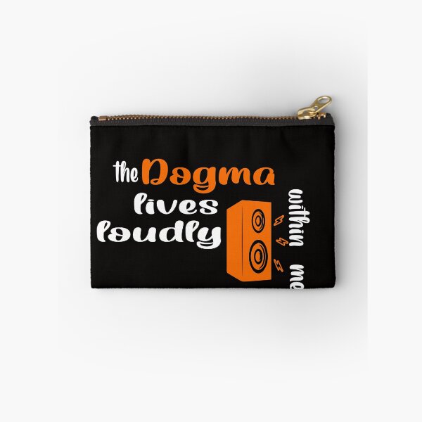Item preview, The dogma lives loudly within me designed and sold by 0umStore.