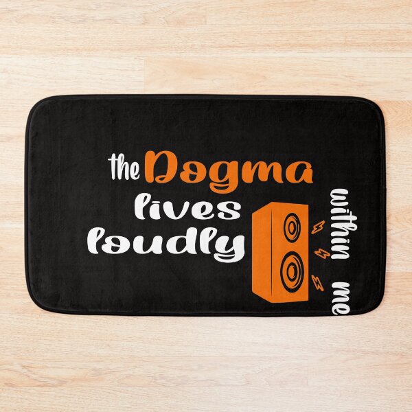 Item preview, The dogma lives loudly within me designed and sold by 0umStore.