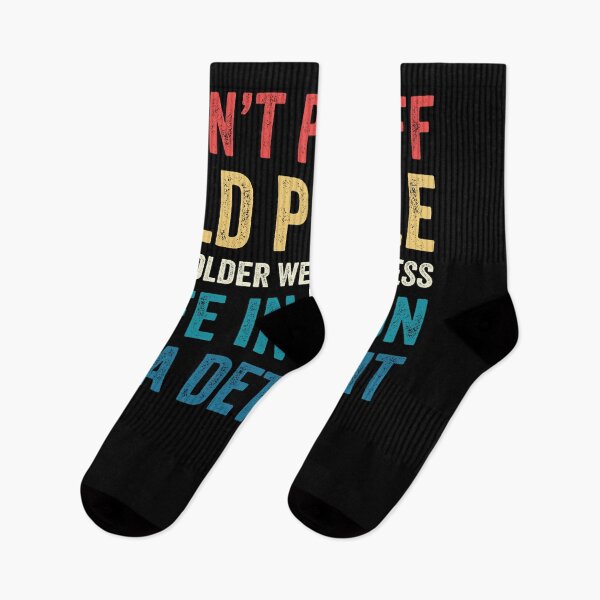 Item preview, Don't Piss Off Old People The Older We Get The Less Life designed and sold by Anazzy.