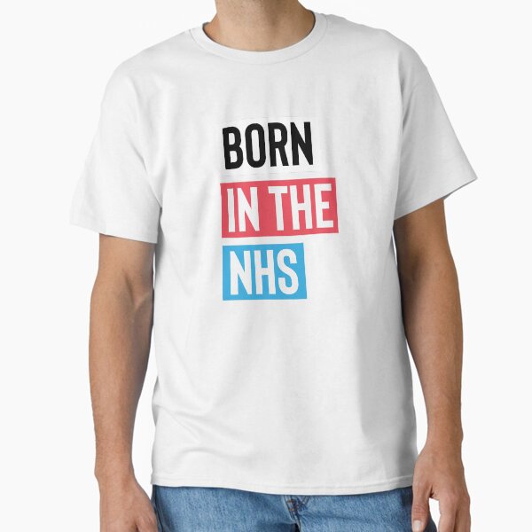 Item preview, BORN IN THE NHS designed and sold by phassystore.