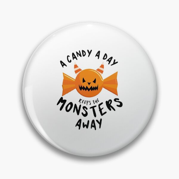 Item preview, A candy a day keeps the monsters away - Halloween quote and spooky halloween monsters - Black designed and sold by LookFrog.