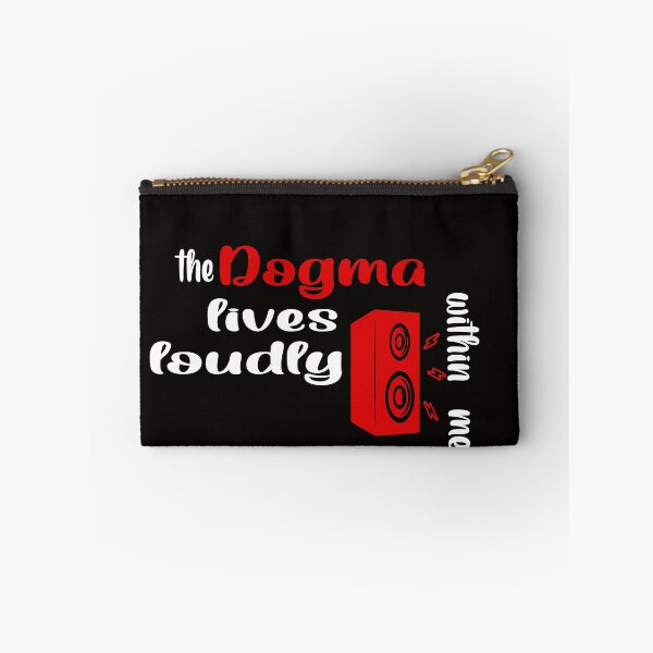 Item preview, The dogma lives loudly within me designed and sold by 0umStore.