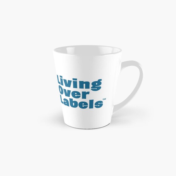 Living Over Labels™ Full Logo / Disable Ableism and Stigmas/ light and dark blue Tall Mug