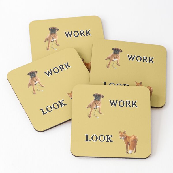 Item preview, Work Like A Dog, Look Like A Fox designed and sold by Sinfamous.