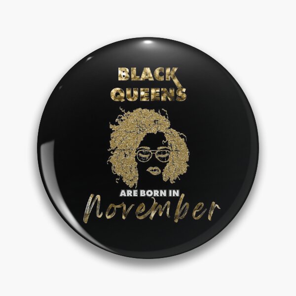 Item preview, Black Queens Are born in November designed and sold by tinypurpleland.