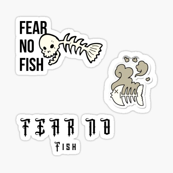 Fear No Fish Stickers for Sale