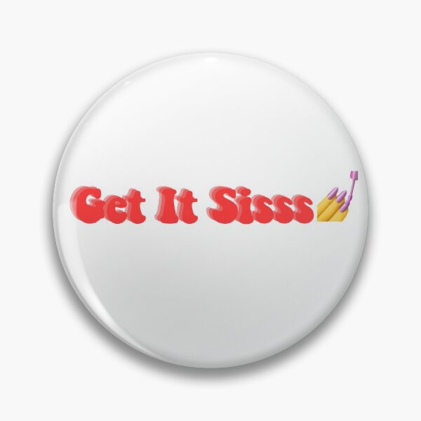 Item preview, Get It Sis designed and sold by alisonkerr13.
