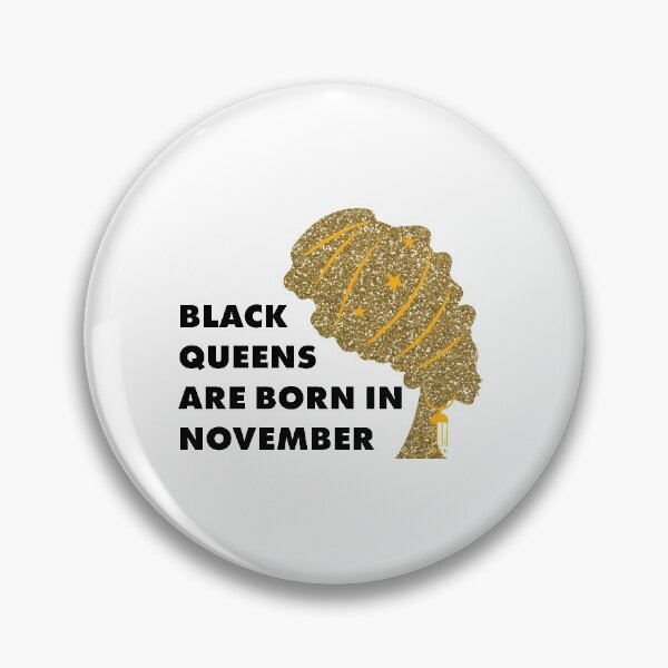 Item preview, Black Queens Are born in November Glitter Gold designed and sold by tinypurpleland.