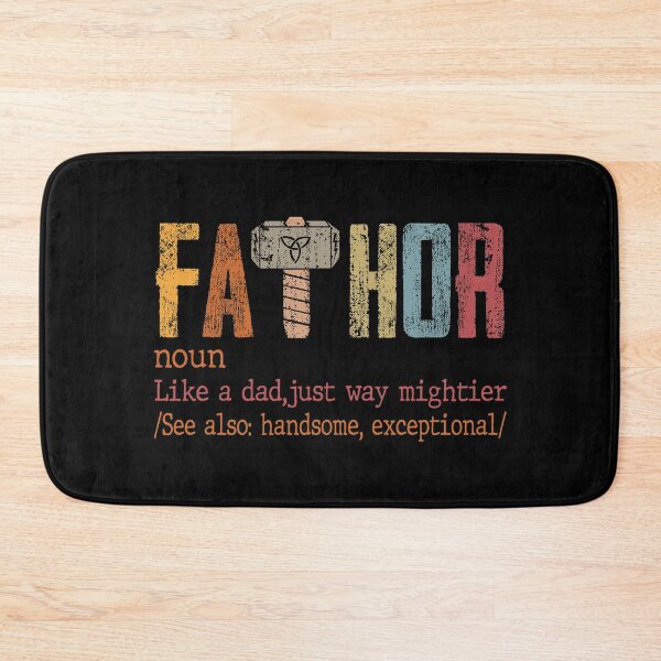 Item preview, Fa-Thor Like Dad Just Way Mightier Hero designed and sold by entwistle2.