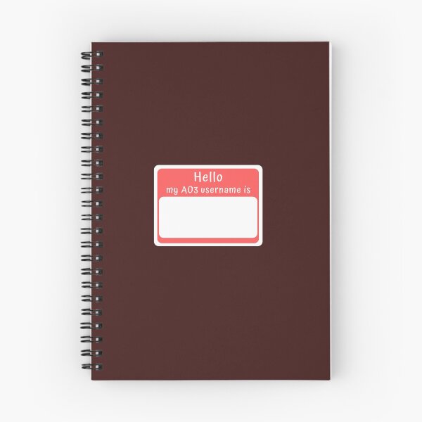 Item preview, Hello, my AO3 username is... designed and sold by Lucinda Theodore.