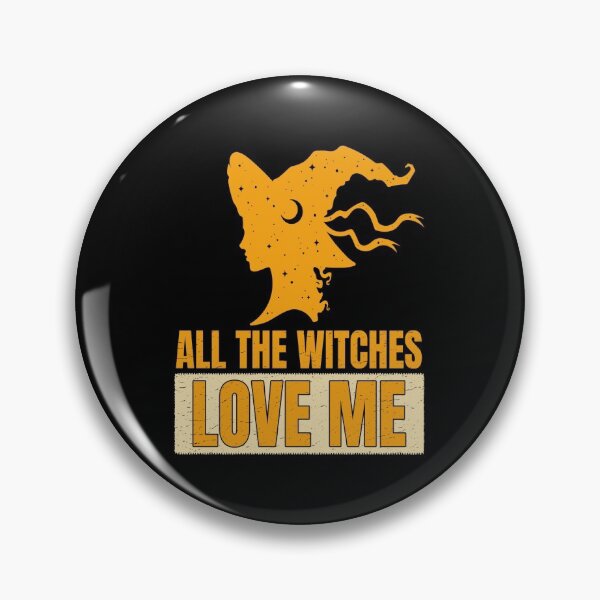 Item preview, All the witches love me -holloween day designed and sold by design880.