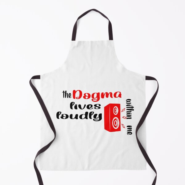 Item preview, The dogma lives loudly within me designed and sold by 0umStore.