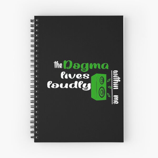 Item preview, The dogma lives loudly within me designed and sold by 0umStore.
