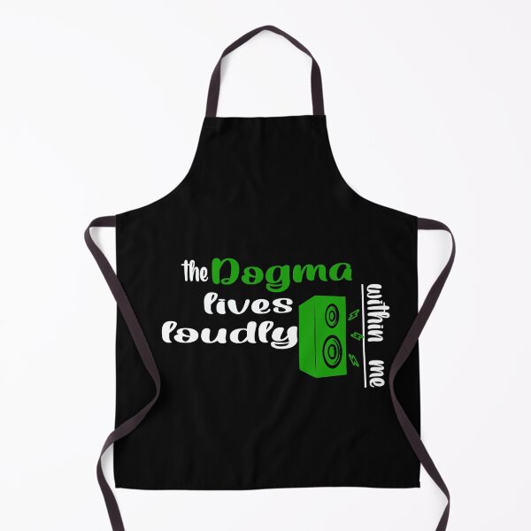 Item preview, The dogma lives loudly within me designed and sold by 0umStore.