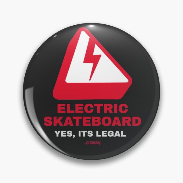 Item preview, Electric Skateboard. Yes, It's legal...probably. designed and sold by SilverFoxStore.