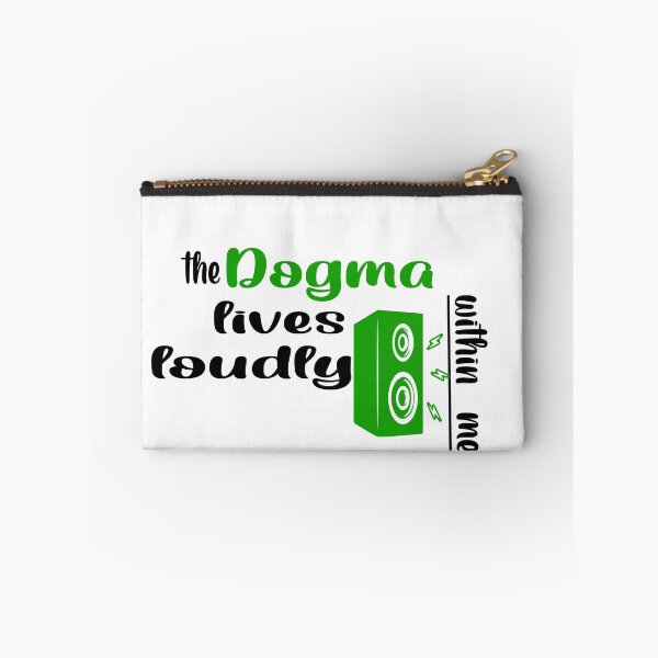 Item preview, The dogma lives loudly within me designed and sold by 0umStore.