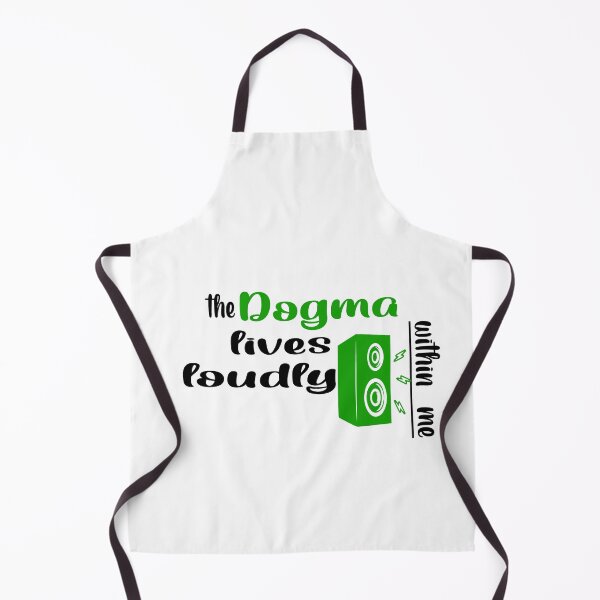 Item preview, The dogma lives loudly within me designed and sold by 0umStore.
