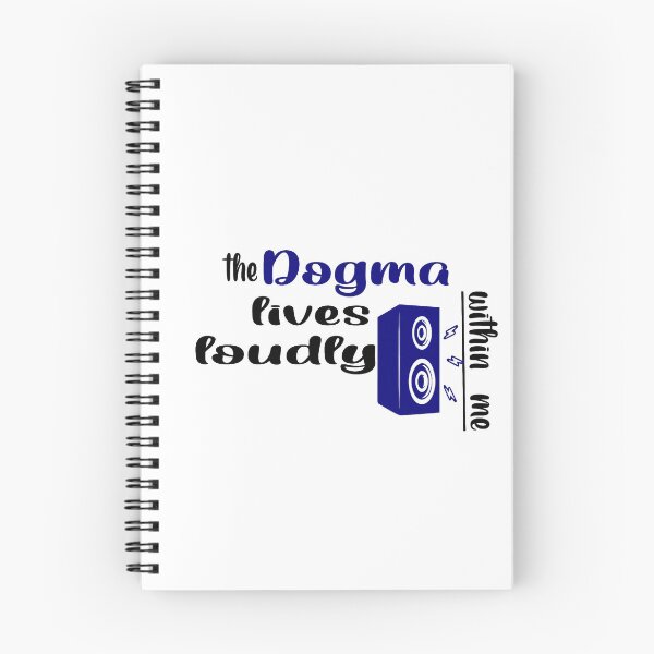 Item preview, The dogma lives loudly within me designed and sold by 0umStore.