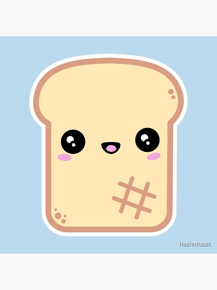 Cute Toast\