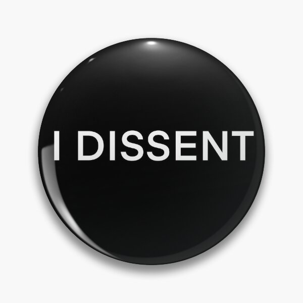 Item preview, I Dissent designed and sold by popculturechick.