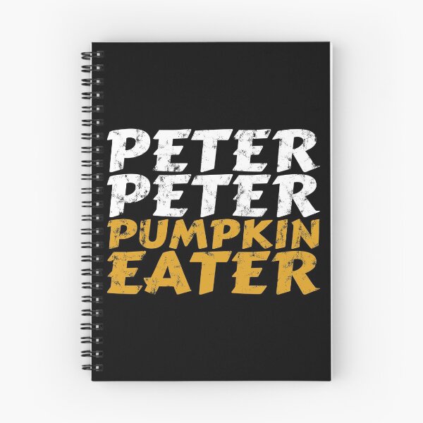 Item preview, Peter peter, peter peter the pumpkin eater, halloween 2020, halloween ghost, halloween costum, halloween costumes for women designed and sold by T-DESIGNEDZ.