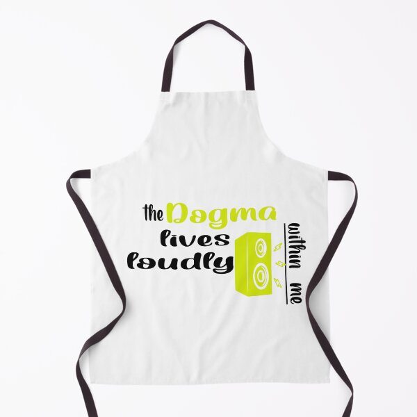 Item preview, The dogma lives loudly within me designed and sold by 0umStore.
