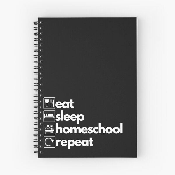 Item preview, eat sleep homeschool repeat designed and sold by Spicy Chilli.