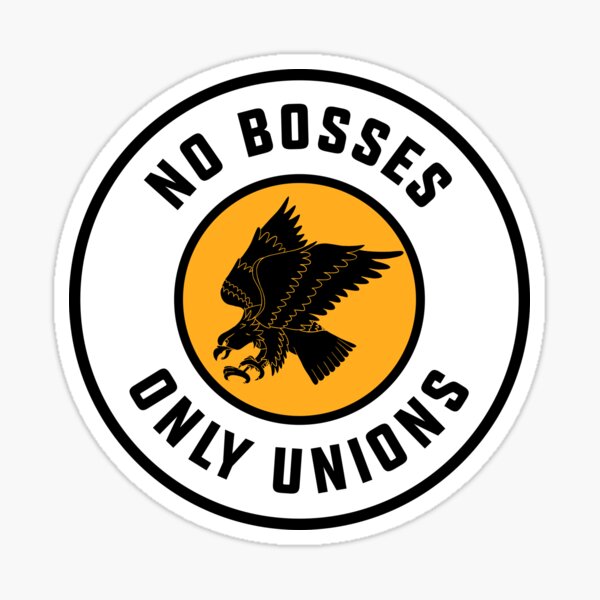 Item preview, No Bosses Only Unions designed and sold by SSFootball.