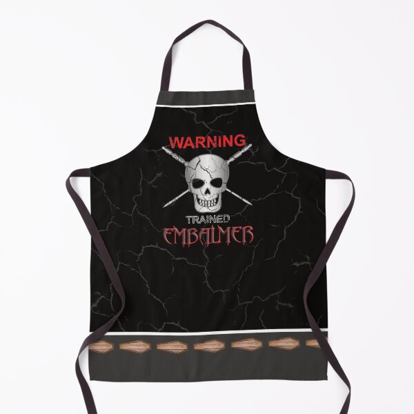 Item preview, Warning Trained Embalmer designed and sold by NoBonesLife.