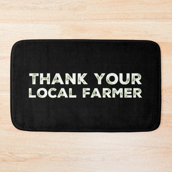 Item preview, Thank your local Farmer! designed and sold by homesteadswag.