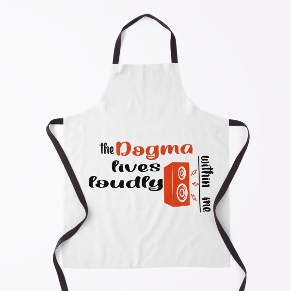 Item preview, The dogma lives loudly within me designed and sold by 0umStore.