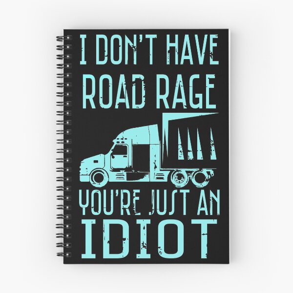 Item preview, It's Not Road Rage You're Just An Idiot Trucker Driving Design designed and sold by Njkfla.