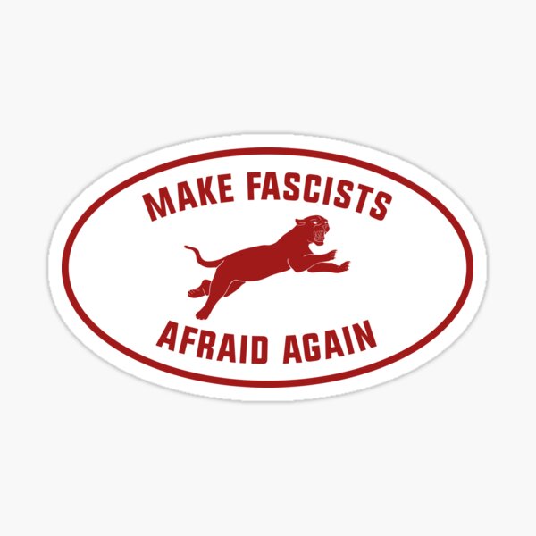 Item preview, Make Fascists Afraid Again designed and sold by SSFootball.