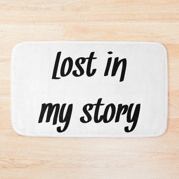 Item preview, Lost in my story Writing quote designed and sold by RaionKeiji.
