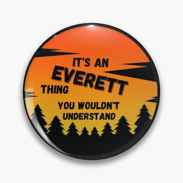 Item preview, It's an Everett thing. You wouldn't understand Sunset designed and sold by TallOne-apparel.