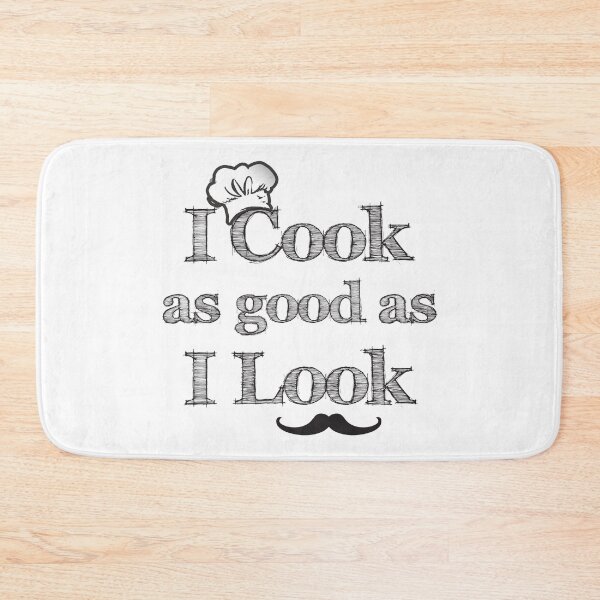 Item preview, I Cook As Good As I Look designed and sold by 4AllTimes.