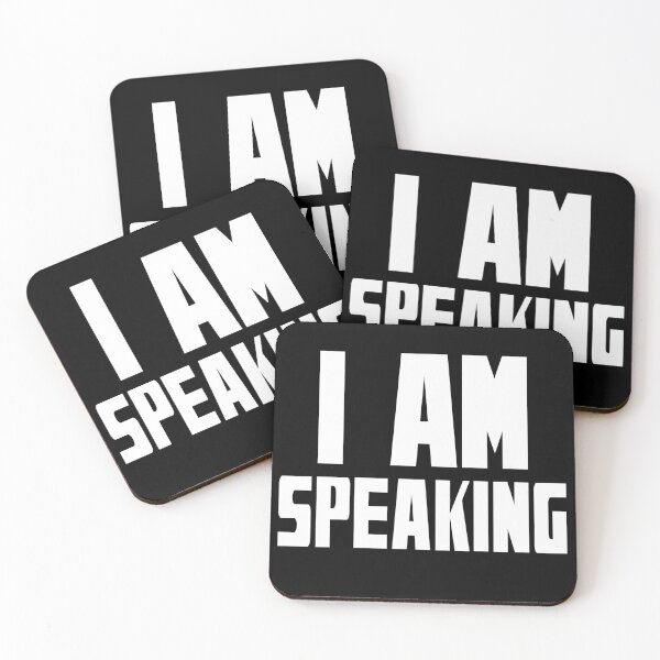 Item preview, I am speaking. Vice Presidential election debate quote 2020 designed and sold by ReluctantChickn.