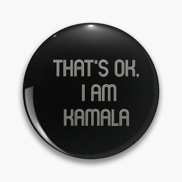 Item preview, That’s Ok, I am Kamala  designed and sold by creativepod.