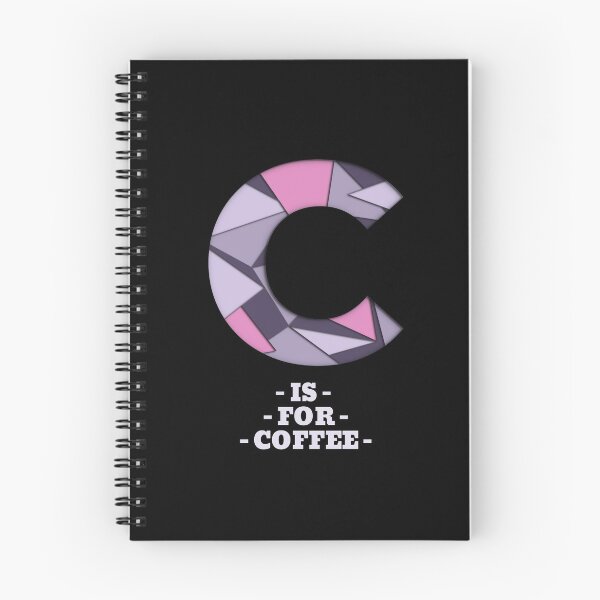 Item preview, C Is For Coffee Slogan designed and sold by coffeecrewtees.