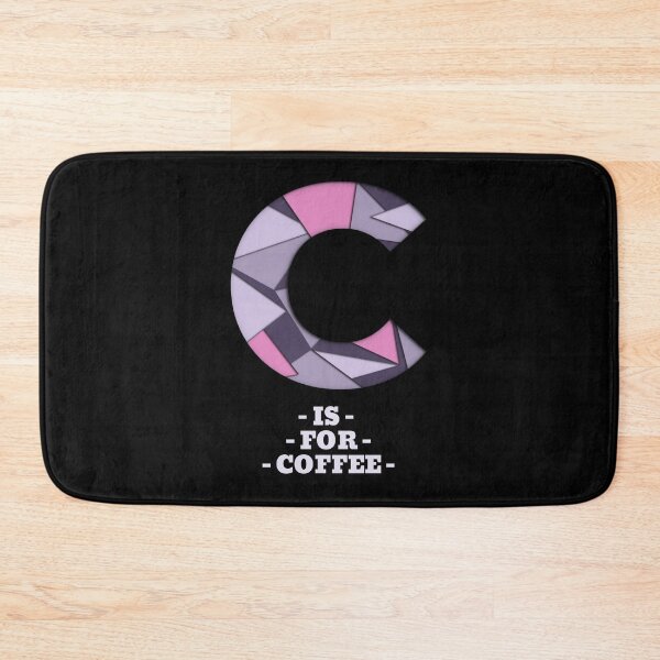 Item preview, C Is For Coffee Slogan designed and sold by coffeecrewtees.