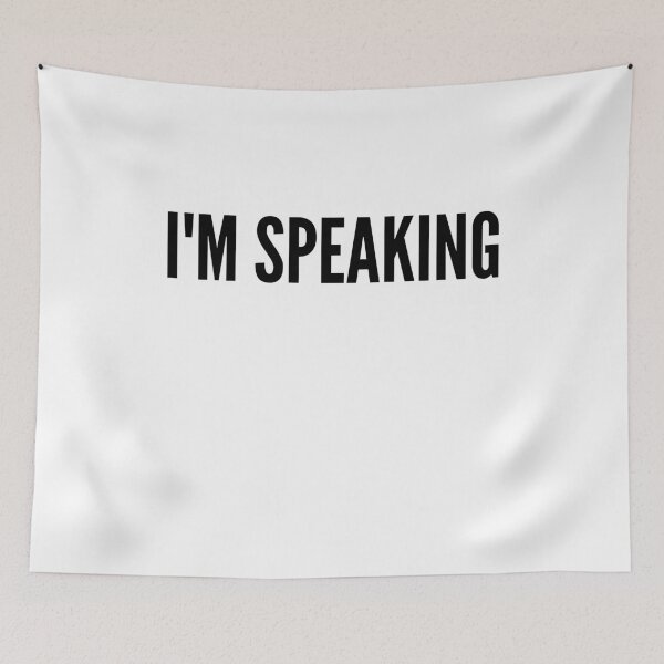 Item preview, I'm Speaking, Senator Harris designed and sold by Jennifer Church.