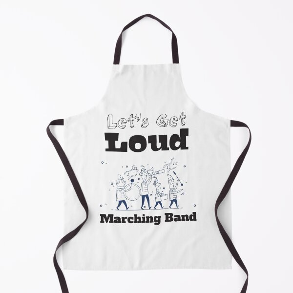 Item preview, Let's Get Loud, Marching Band designed and sold by 4AllTimes.