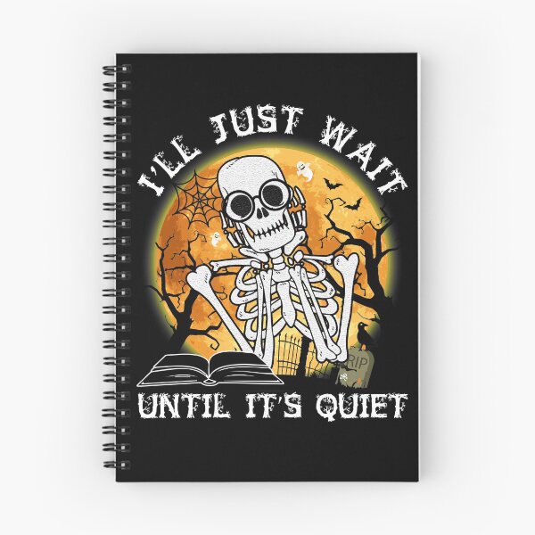 Item preview, i'll just wait until it' quiet skeleton teacher designed and sold by MonaMortiz.