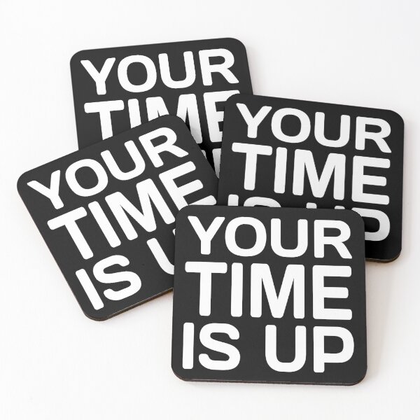 Item preview, Your time is up. Vice Presidential election debate quote 2020 designed and sold by ReluctantChickn.