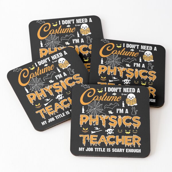 Item preview, halloween i don't need costume i'm a physics teacher designed and sold by MonaMortiz.
