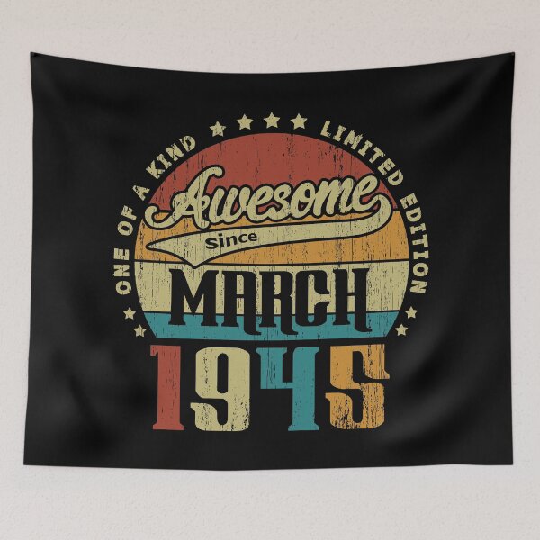 Item preview, Vintage March 1945 One Of A Kind Awesome Since March 1945 76th Birthday Gift 76 Years Old designed and sold by Takatv.