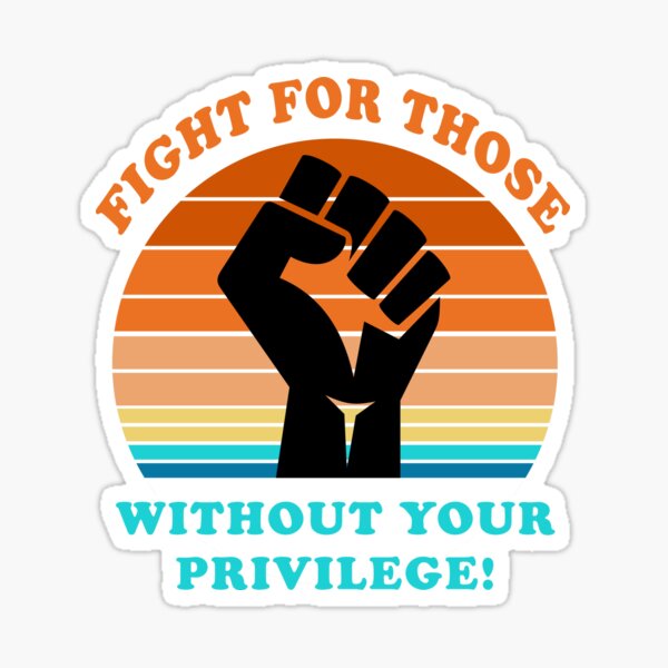 Vista previa del artículo con la obra «Lucha por quienes no tienen tu privilegio Igualdad social», diseñado y vendido por fourstripes.